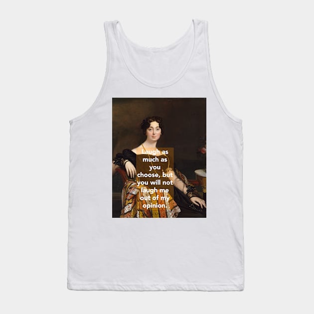 Jane Austen - On Opinions Tank Top by ViolMil